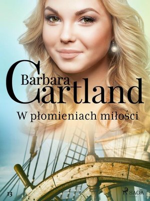 cover image of W płomieniach miłości--Ponadczasowe historie miłosne Barbary Cartland